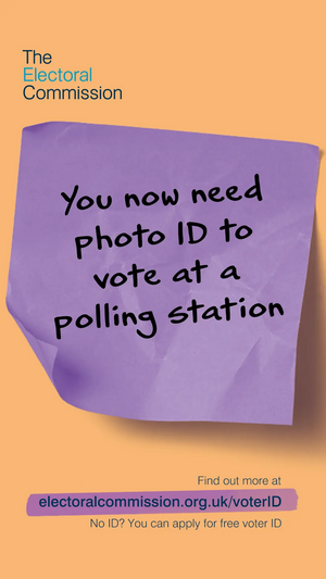 Image courtesy of The Electoral Commission Photo ID needed to vote at a polling station