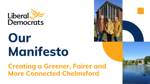 Our manifesto: Creating a greener, fairer and more connected Chelmsford